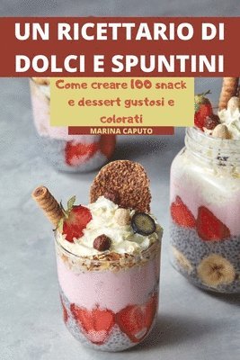 Ricettario Di Dolci E Spuntini