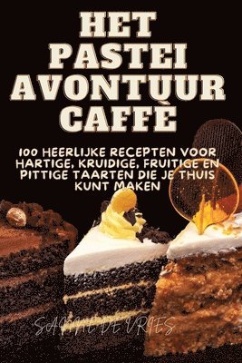 Het Pastei Avontuur