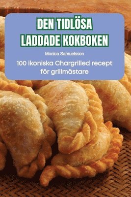 Den Tidlösa Laddade Kokboken