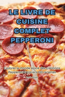 Livre de Cuisine Complet Pepperoni