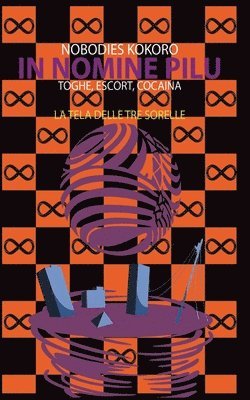 Nobodies Kokoro - Tela delle Tre Sorelle, Häftad