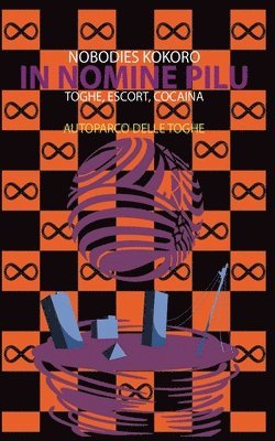 Nobodies Kokoro - Autoparco delle Toghe, Häftad