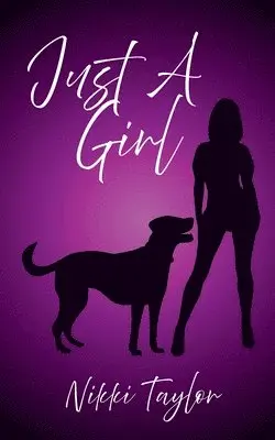 Nikki Taylor - Just A Girl, Häftad. Tillgänglighet: Lägg i varukorg