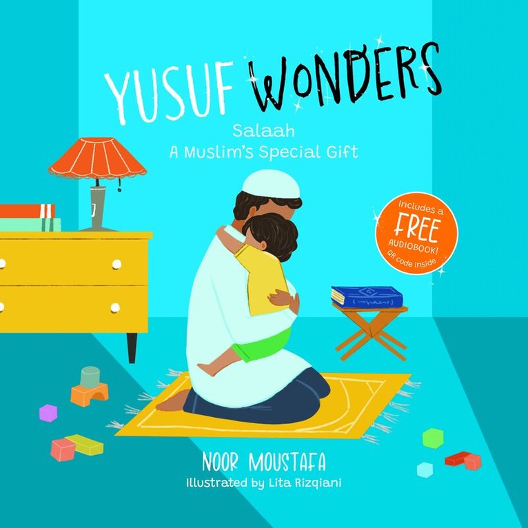 Noor Moustafa - Yusuf Wonders: Salaah - A Muslim's Special Gift, Häftad. Tillgänglighet: Lägg i varukorg