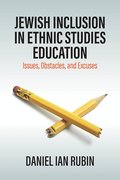Jewish Inclusion in Ethnic Studies Education