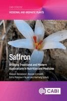Hassan Rezadoost, Hassan Esmaeili, Edris Mahdavi-Fikjvar, Hartwig Schulz - Saffron, Häftad