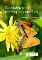 Raymond J C Cannon - Courtship and Mating in Butterflies, Häftad