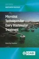 Shaon Ray Chaudhuri - Microbial Techniques for Dairy Wastewater Treatment, Häftad. Tillgänglighet: Kommande