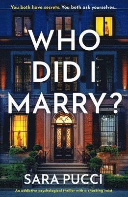 Sara Pucci - Who Did I Marry?, Häftad