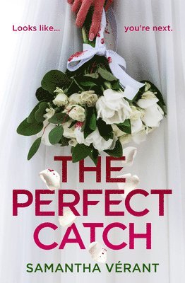 Samantha Vérant - Perfect Catch, Häftad