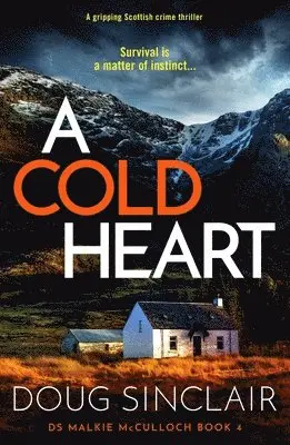 Doug Sinclair - Cold Heart, Häftad. Tillgänglighet: Lägg i varukorg