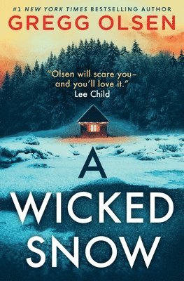 Gregg Olsen - Wicked Snow, Häftad