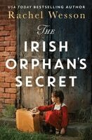 Rachel Wesson - Irish Orphan's Secret, Häftad