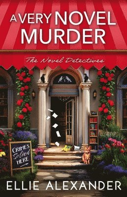 Ellie Alexander - A Very Novel Murder, Häftad