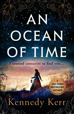 Kennedy Kerr - Ocean of Time, Häftad