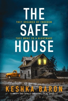 Keshka Baron - Safe House, Häftad