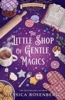 Jessica Rosenberg - Little Shop of Gentle Magics, Häftad. Tillgänglighet: Lägg i varukorg