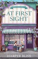 Harper Bliss - At First Sight, Häftad