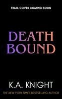 K. A. Knight - Deathbound, Häftad
