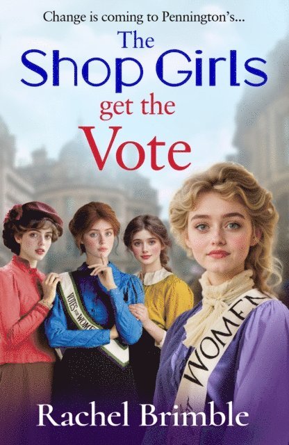 Rachel Brimble - Shop Girls Get the Vote, E-bok