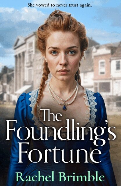 Rachel Brimble - Foundling's Fortune, E-bok