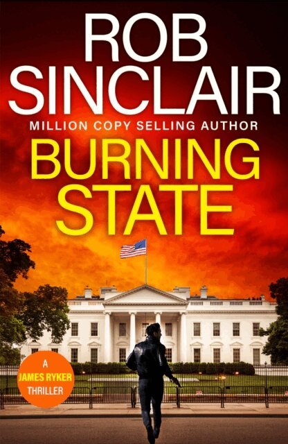 Rob Sinclair - Burning State, E-bok