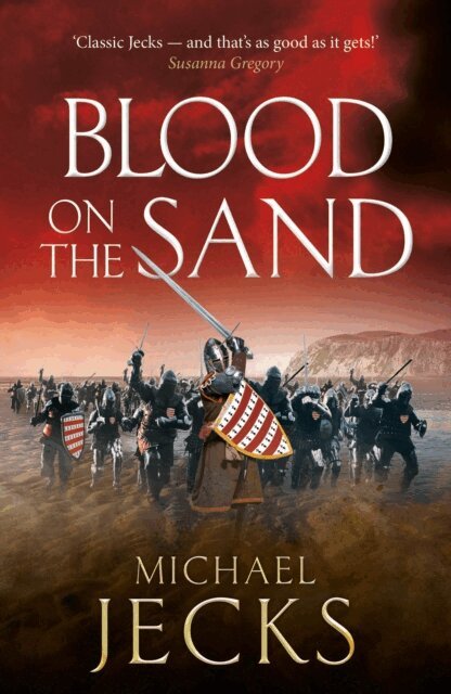 Michael Jecks - Blood on the Sand, E-bok