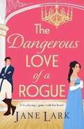 Dangerous Love of a Rogue