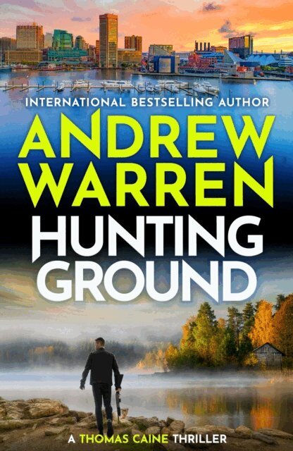 Andrew Warren - Hunting Ground, E-bok