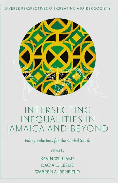 Intersecting Inequalities in Jamaica and Beyond