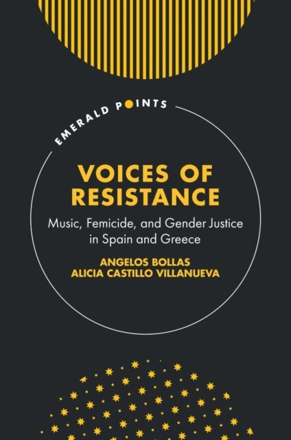 Alicia Castillo Villanueva, Angelos Bollas - Voices of Resistance, E-bok