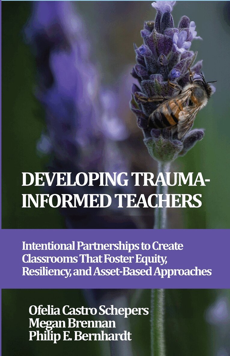 Developing Trauma-Informed Teachers