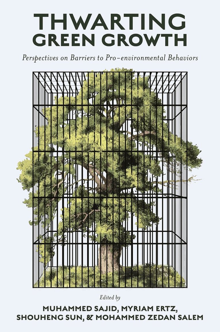 Muhammed Sajid, Muhammed Sajid, Myriam Ertz, Shouheng Sun, Mohammed Zedan Salem - Thwarting Green Growth, Inbunden. Tillgänglighet: Lägg i varukorg
