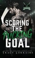 Tracy Lorraine - Scoring the Pucking Goal, Inbunden