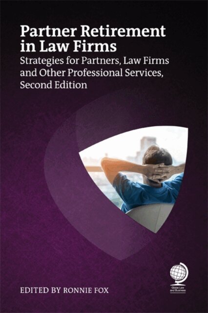 Ronnie Fox - Partner Retirement in Law Firms, E-bok