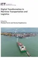 Digital Transformation in Maritime Transportation and Logistics