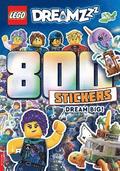 LEGO DREAMZzz: 800 Stickers: Dream Big!