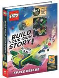 LEGO Books: Build Your Own Story: Space Rescue (with over 100 LEGO bricks and exclusive models to build)