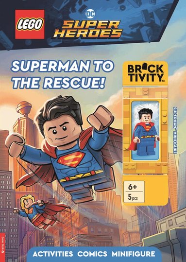 LEGO DC Super Heroes: Superman to the Rescue Activity Book (with SupermanTM minifigure) by LEGO