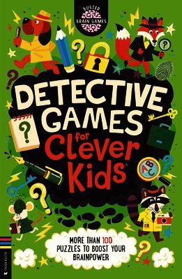Gareth Moore - Detective Games for Clever Kids: More Than 100 Puzzles to Boost Your Brainpower, Häftad