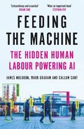 Feeding the Machine