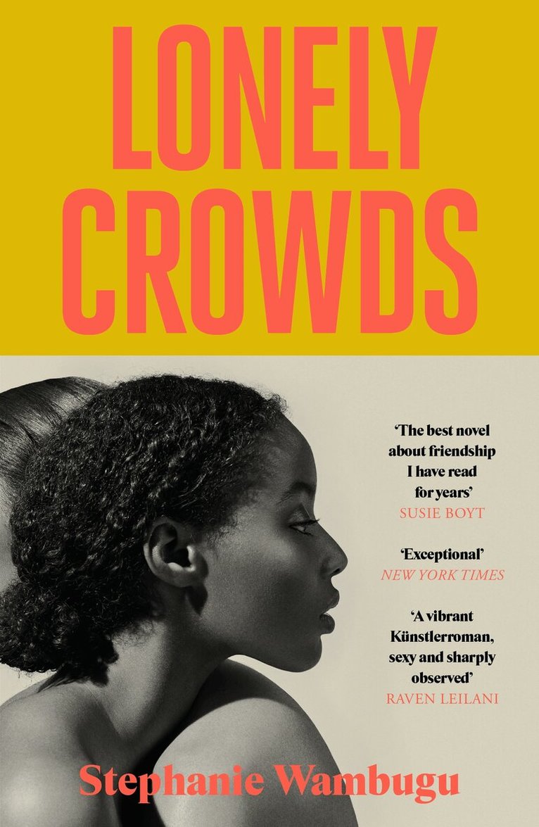 Stephanie Wambugu - Lonely Crowds, Häftad