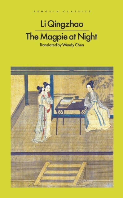 Li Qingzhao - Magpie at Night, E-bok