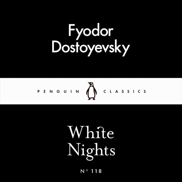 Fyodor Dostoyevsky - White Nights, Ljudbok