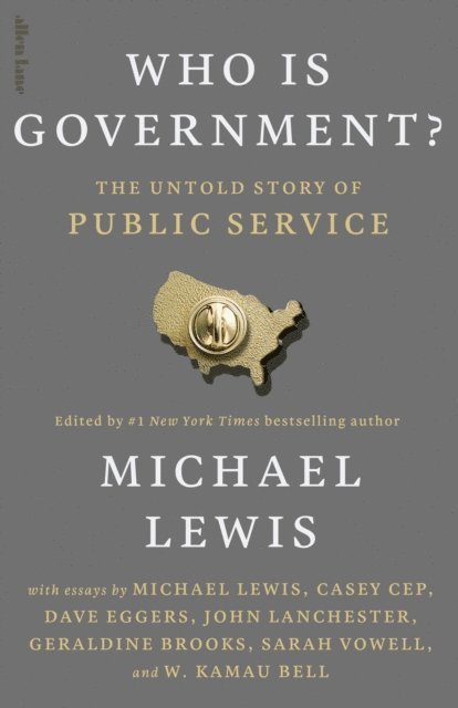 Michael Lewis - Who is Government?, E-bok