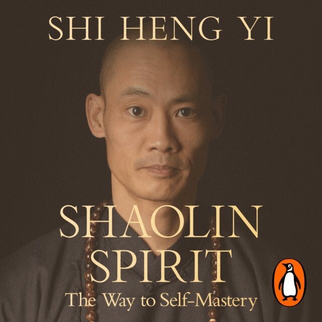 Shi Heng Yi - Shaolin Spirit, Ljudbok