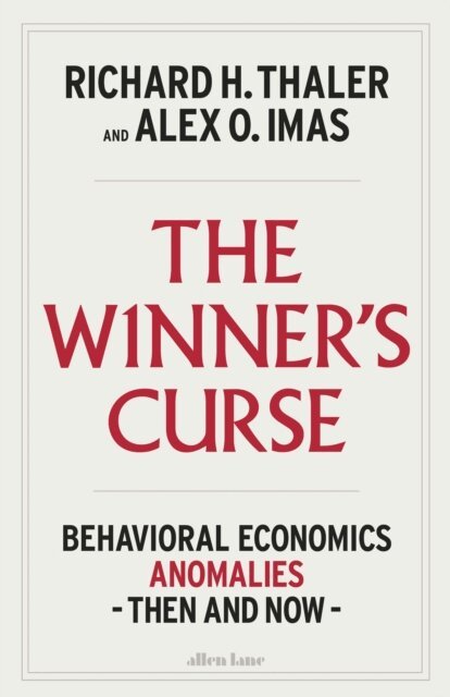 Richard H. Thaler, Alex O. Imas - Winner's Curse, E-bok