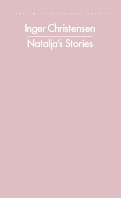 Inger Christensen - Natalja's Stories, E-bok