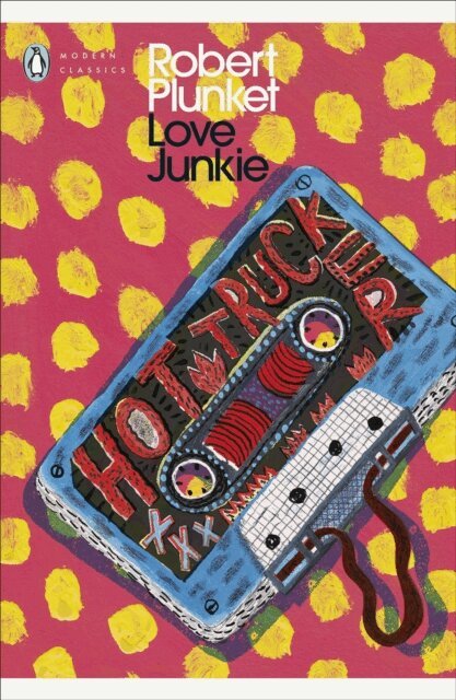 Robert Plunket - Love Junkie, E-bok