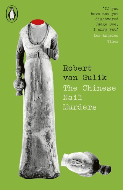 Robert Van Gulik - Chinese Nail Murders, E-bok